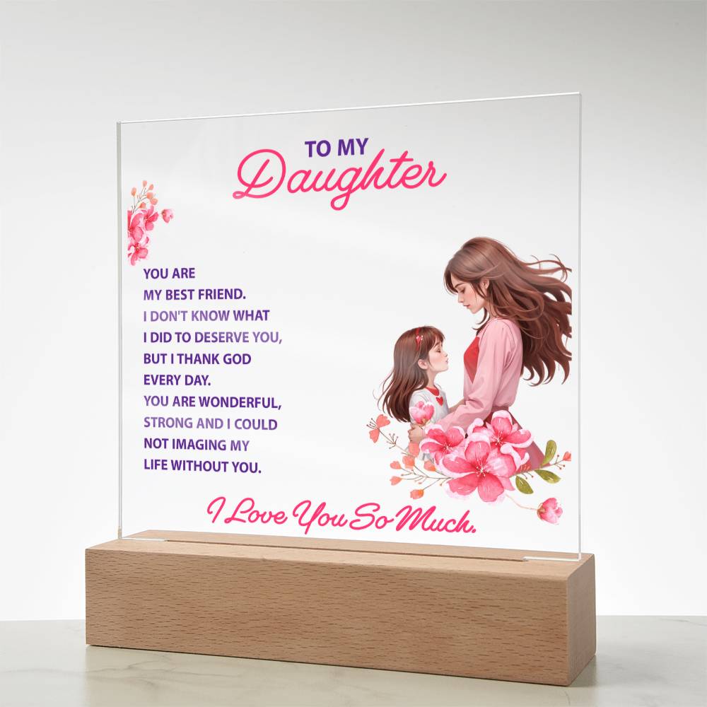 Keepsake Acrylic Bundle -To my daughte