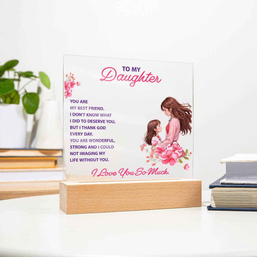 Keepsake Acrylic Bundle -To my daughte