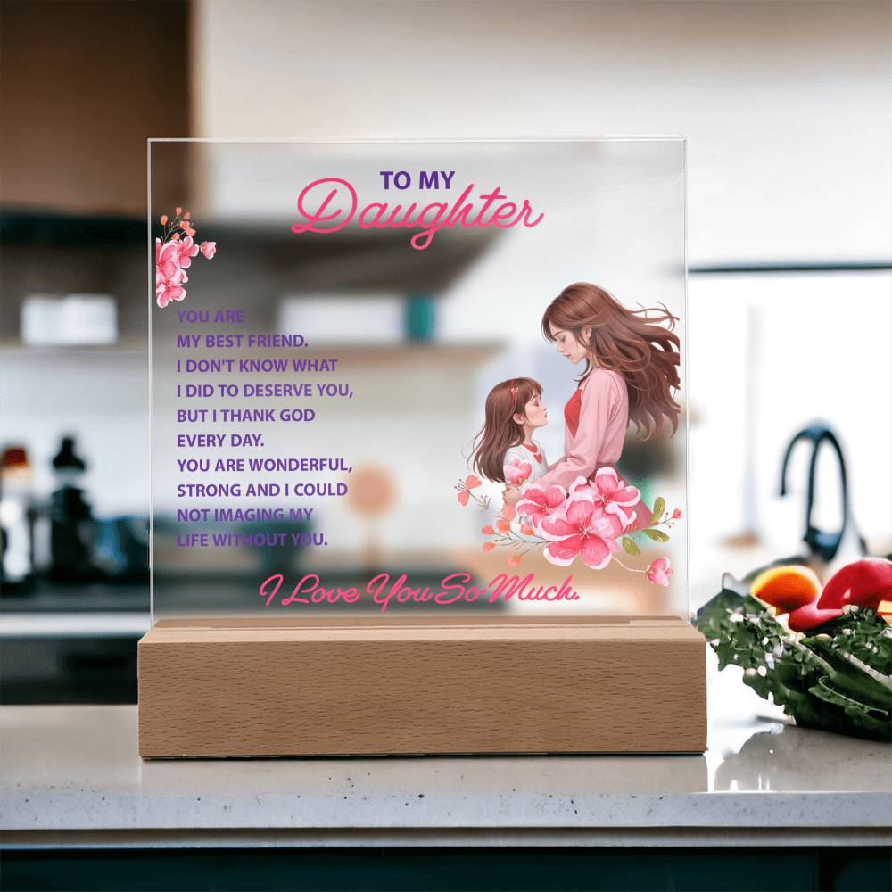 Keepsake Acrylic Bundle -To my daughte
